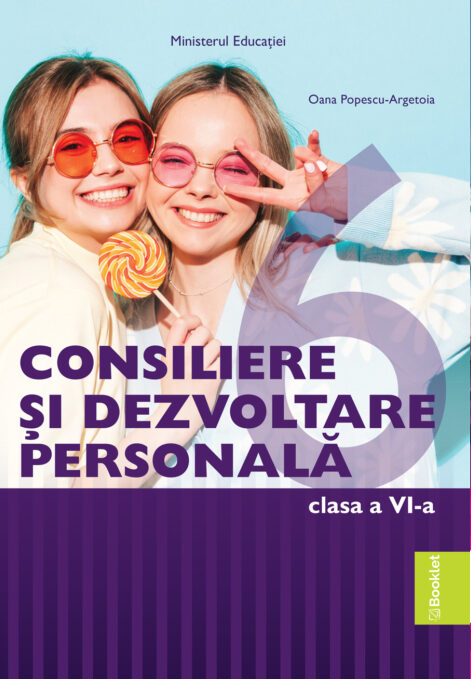 Consiliere si dezvoltare personala - Clasa a VI-a